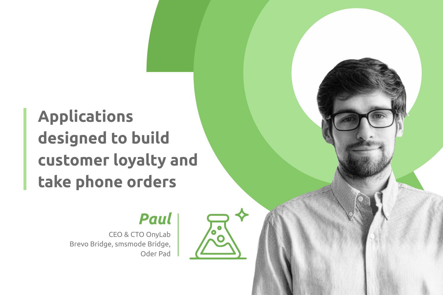 OnyLab: applications designed to build customer loyalty and take phone orders