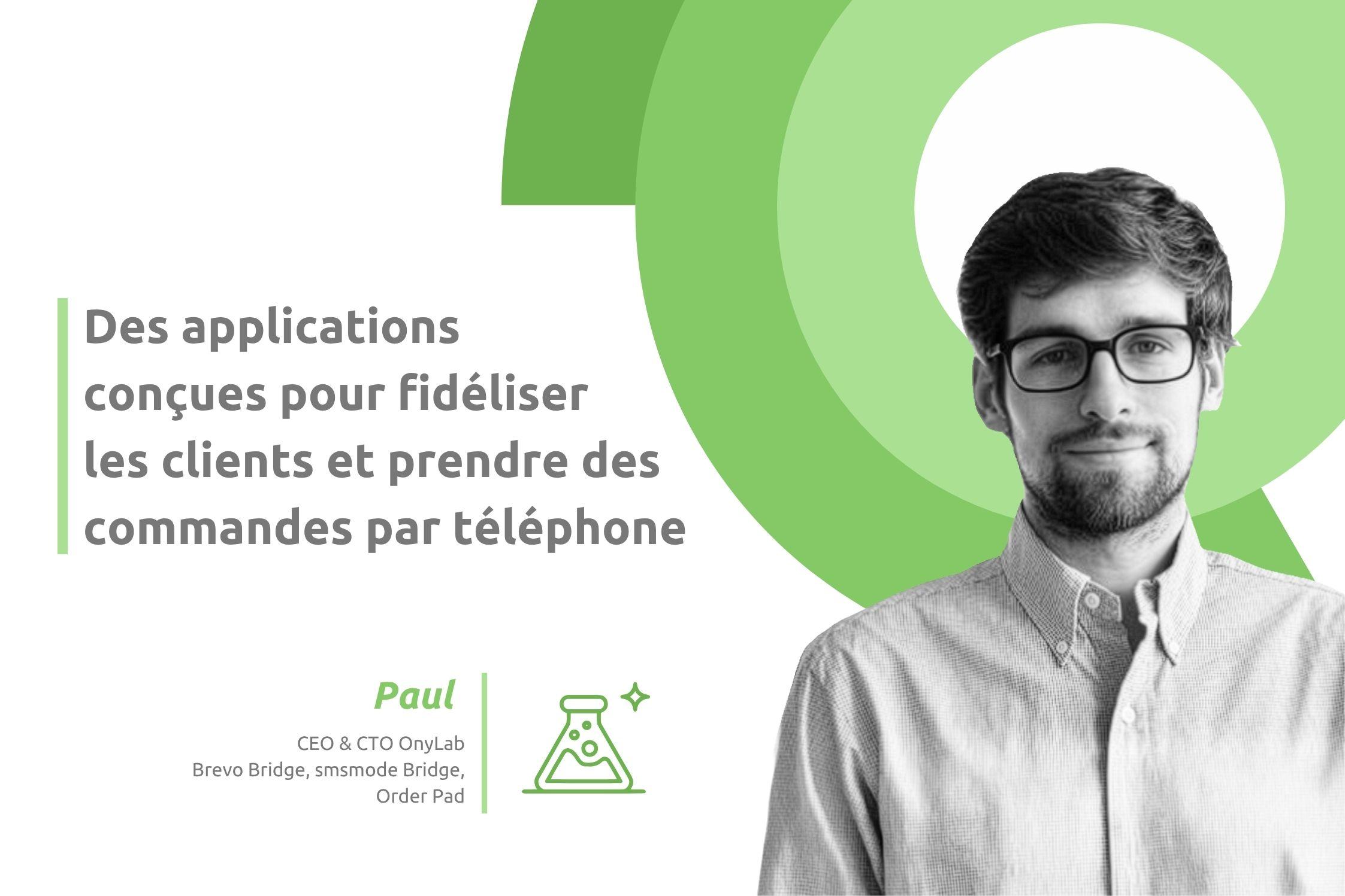 OnyLab : des applications conçues pour fidéliser les clients et prendre les commandes par téléphone