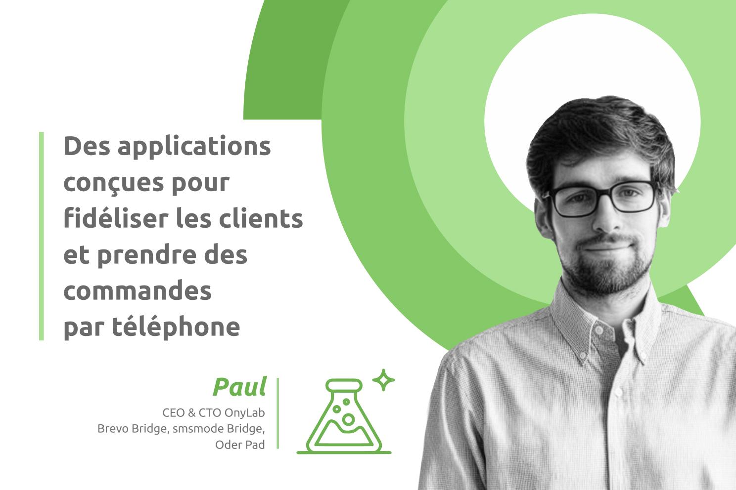 OnyLab : des applications conçues pour fidéliser les clients et prendre les commandes par téléphone
